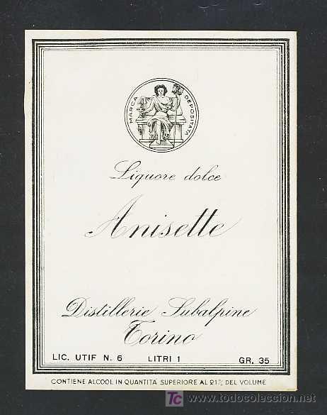 Etiquetas antiguas: Etiqueta de ANIS: Anisette destillerie Subalpine