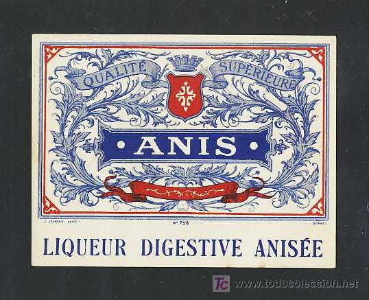 &Eacute;tiquettes anciennes: Etiqueta de ANIS francesa
