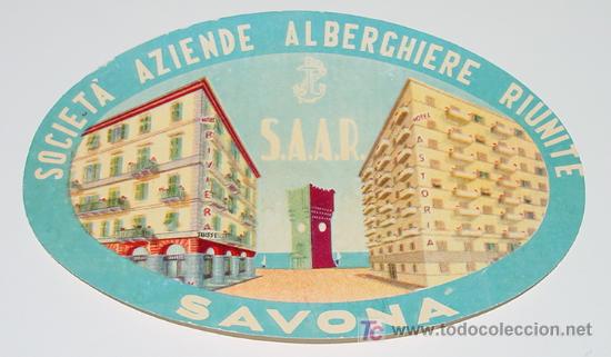 Etiquetas antiguas: ANTIGUA ETIQUETA PARA MALETA - SOCIETA AZIENDE ALBERCGHIERE RIUNITE - SAVONA - TIENE EL TAMA&Ntilde;O DE UN