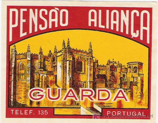 Etiquetas antiguas: Etiqueta de hotel de la Pens&aacute;o Alian&ccedil;a - Garda - Portugal