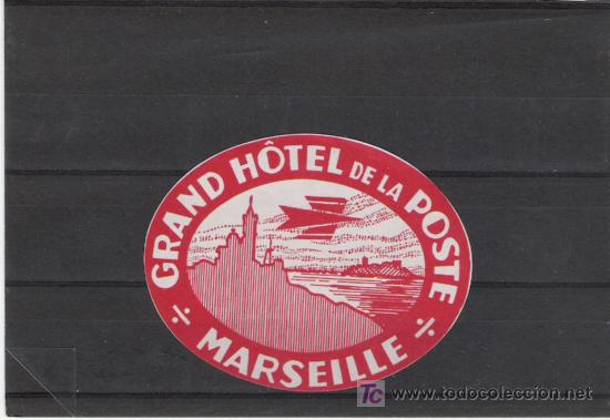 Etiquetas antiguas: ETIQUETA DE HOTEL DE MARSELLA