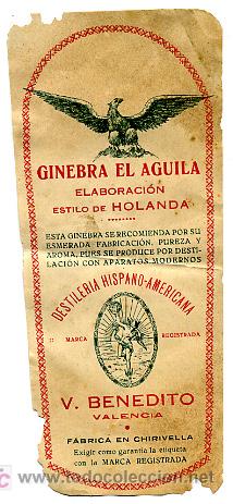 Etiquetas antiguas: ETIQUETA LICOR GINEBRA EL AGUILA  , V. BENEDITO , VALENCIA,  E414