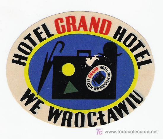 Etiquetas antiguas: Etiqueta del Grand Hotel We Wroctawiu - Polonia