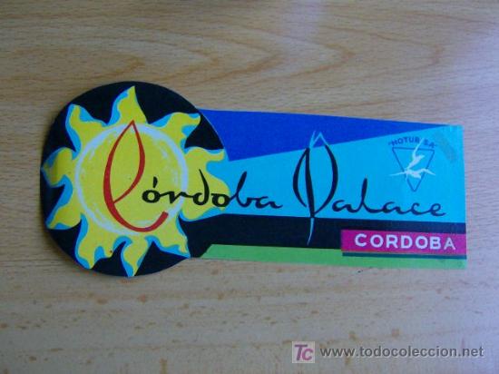 Etiquetas antiguas: ETIQUETA HOTEL     CORDOBA PALACE     CORDOBA