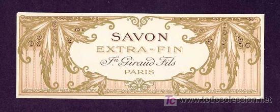 &Eacute;tiquettes anciennes: Etiqueta de perfumeria SAVON EXTRA FIN. Modernista. Art nouveau perfum label, etiquette de parfum