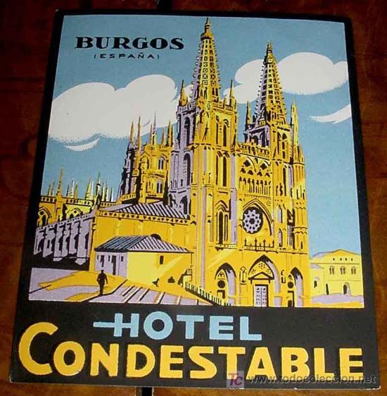 Etiquetas antiguas: ANTIGUA ETIQUETA PARA MALETA - HOTEL CONDESTABLE, BURGOS - LABELS BAGGAGE - LABELS HOTEL
