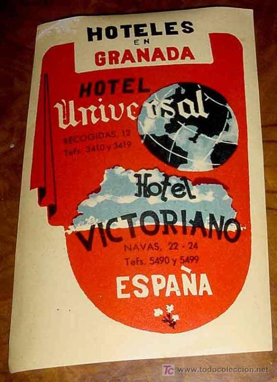 Etiquetas antiguas: ANTIGUA ETIQUETA PARA MALETA - HOTEL UNIVERSAL Y HOTEL VICTORIANO, GRANADA - LABELS BAGGAGE - LABELS