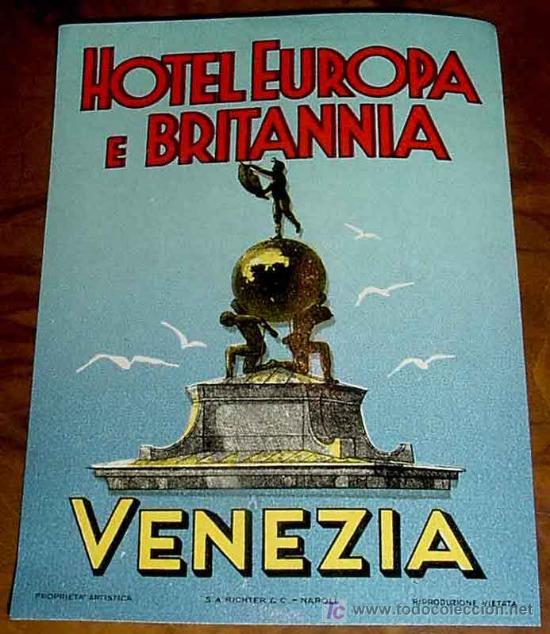 Etiquetas antiguas: ANTIGUA ETIQUETA PARA MALETA - HOTEL EUROPA Y BRITANNIA, VENEZIA - LABELS BAGGAGE - LABELS HOTEL