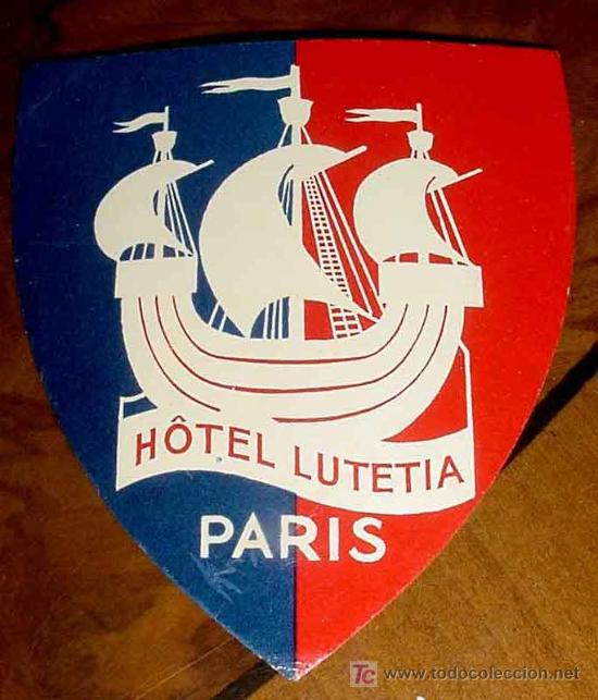 Etiquetas antiguas: ANTIGUA ETIQUETA PARA MALETA - HOTEL LUTETIA, PARIS - LABELS BAGGAGE - LABELS HOTEL