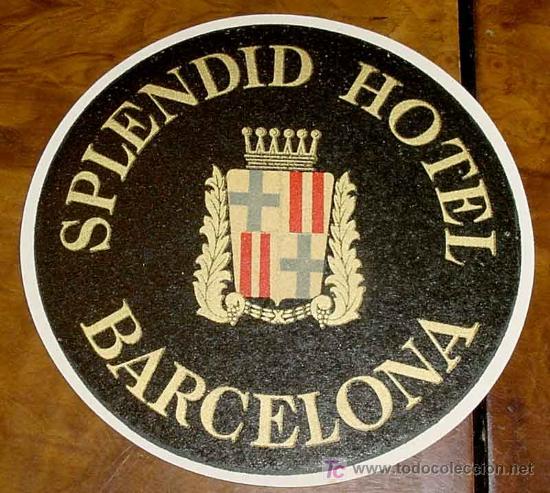 Etiquetas antiguas: ANTIGUA ETIQUETA PARA MALETA CON PUBLICIDAD DEL HOTEL SPLENDID - BARCELONA - LABELS BAGGAGE - LABELS