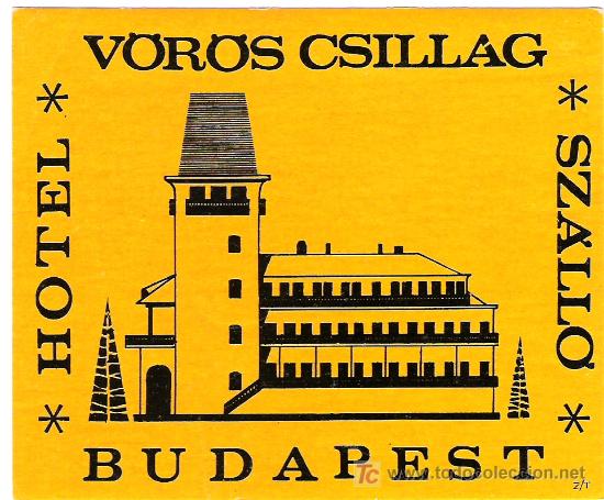 Etiquetas antiguas: Etiqueta de Hotel V&ouml;r&ouml;s Csillag - Budapest - Hungr&iacute;a