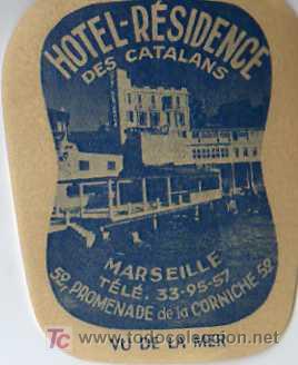 Etiquetas antiguas: ETIQUETA HOTEL - RESIDENCE DES CATALANS, MARSEILLE,