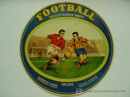 Etiquetas antigas: NARANJAS - FOOTBALL - CARCAGENTE (VALENCIA)