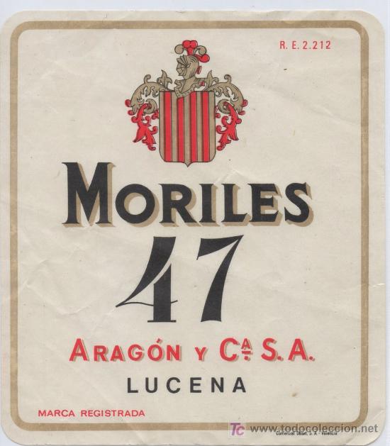 Etiquetas antiguas: ETIQUETA DE VINO MORILES 47 ARAGON Y CIA S.A. LUCENA ESPA&Ntilde;A BEBIDA BODEGA