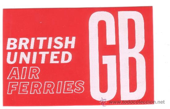 Etiquetas antiguas: ETIQUETA  HOTEL- Linea  Aerea   BRITISH UNITED   -    Medidas 100X65 mm
