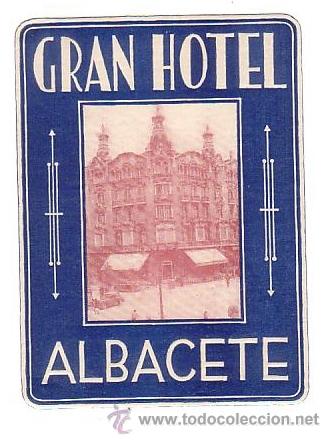 Etiquetas antiguas: Etiqueta Hotel -Albacete -. - Gran Hotel -Etiqueta con ilustracion de los a&ntilde;os 1930 vehiculos de la