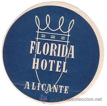 Etiquetas antiguas: Etiqueta Hotel - Espa&ntilde;a- - Florida Hotel -Alicante -AZUL OSCURO-Diametro 85 mm
