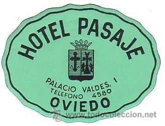 Etiquetas antiguas: Etiqueta Hotel-ESPA&Ntilde;A   - HOTEL PASAJE - OVIEDO-ASTURIAS-.OVAL 55 X 80 MM
