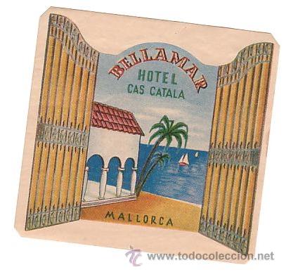 Etiquetas antiguas: Etiqueta Hotel - BELLAMAR HOTEL CAS CATALA- MALLORCA- BALEARES-.Ilustracion Medidas 83 X 90 mm