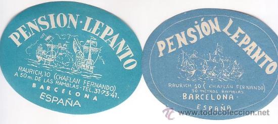 Etiquetas antiguas: Etiqueta Hotel - PENSION LEPANTO - JUEGO DE 2 -BARCELONA -OVAL 105-110