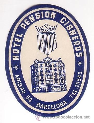Etiquetas antiguas: Etiqueta Hotel - ESPA&Ntilde;A_ HOTEL PENSION CISNEROS- -BARCELONA -OVAL 110 X 85 mm ILUSTRACION