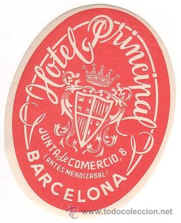 Etiquetas antiguas: Etiqueta Hotel - ESPA&Ntilde;A- HOTEL PRINCIPAL- -BARCELONA -MEDIDAS OVAL 110 X 83 mm