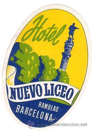 Etiquetas antiguas: Etiqueta Hotel -ESPA&Ntilde;A - HOTEL NUEVO LICEO - -BARCELONA -MEDIDAS 11X75 mm