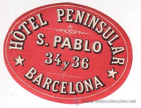 Etiquetas antiguas: Etiqueta Hotel -ESPA&Ntilde;A - HOTEL PENINSULAR - -BARCELONA -.OVAL 110 mm