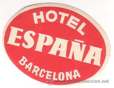 Etiquetas antiguas: Etiqueta Hotel - ESPA&Ntilde;A- HOTEL ESPA&Ntilde;A - -BARCELONA -OVAL 95x 75 mm