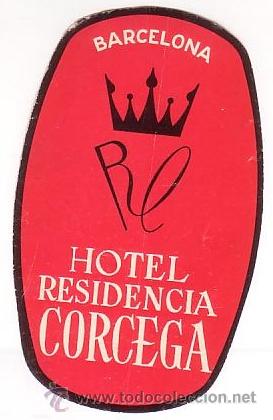 Etiquetas antiguas: Etiqueta Hotel -ESPA&Ntilde;A- HOTEL RESIDENCIA CORCEGA- -BARCELONA -OVAL 100 X 66 mm .Dos tintas