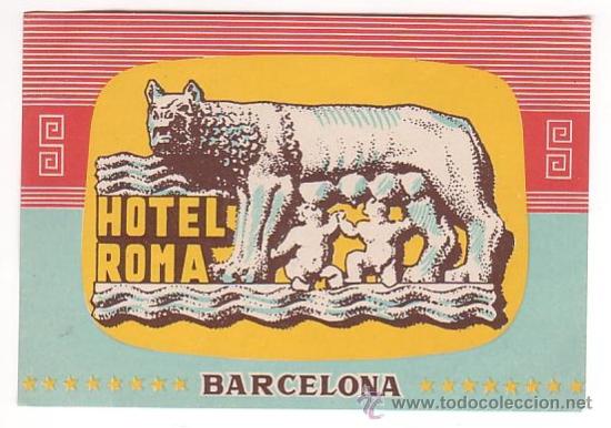 Etiquetas antiguas: Etiqueta Hotel -ESPA&Ntilde;A - HOSTAL ROMA - -BARCELONA -RECTANGULAR 130 X 90 mm