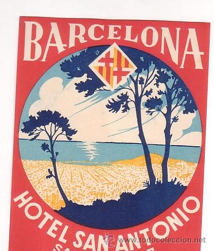 Etiquetas antiguas: Etiqueta Hotel - ESPA&Ntilde;A- HOSTAL SAN ANTONIO - 130X 100--BARCELONA -RECTANGULAR 135 X 102 mm