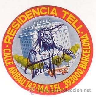 Etiquetas antiguas: Etiqueta Hotel -ESPA&Ntilde;A -RESIDENCIA TELL- -BARCELONA -DIAMETRO 75 mm