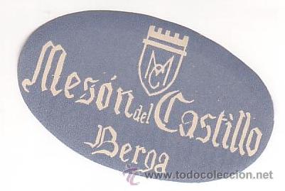 Etiquetas antiguas: Etiqueta Hotel - ESPA&Ntilde;A- MESON CASTILLO- BERGA -Barcelona-.OVAL 95 X 56 mm