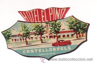 Etiquetas antiguas: Etiqueta Hotel - HOTEL EL PINO -CASTELLDELFELS-Barcelona -.MEDIDAS 50 X 65 mm Ilustracion