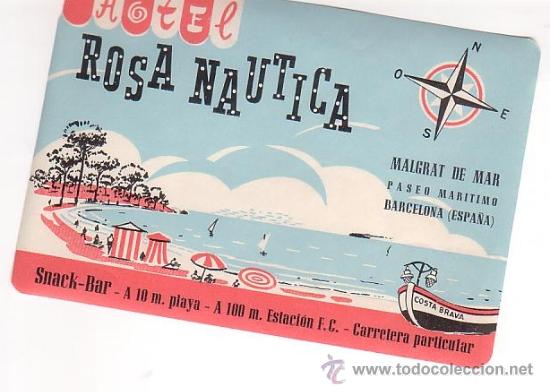 Etiquetas antiguas: Etiqueta Hotel -ESPA&Ntilde;A - HOTEL ROSA NAUTICA- MALGRAT DE MAR -BARCELONA - 135 X 95 mm
