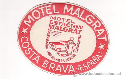 Etiquetas antiguas: Etiqueta Hotel - MOTEL MALGRAT-COSTA BRAVA -BARCELONA -.OVAL 100 X 80 mm