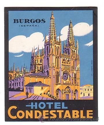 Etiquetas antiguas: Etiqueta Hotel -ESPA&Ntilde;A - HOTEL CONDESTABLE - BURGOS -RECTANGULAR 100 X 80 mm