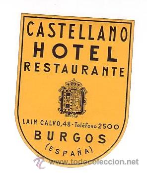 Etiquetas antiguas: Etiqueta Hotel   -CASTELLANO HOTEL RESTAURANTE -JUEGO DE  DOS - AMARILLO Y ROJA -BURGOS -.