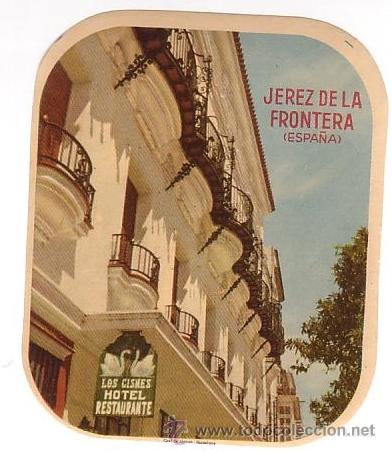 Etiquetas antiguas: Etiqueta Hotel -ESPA&Ntilde;A- HOTEL LOS CISNES - JEREZ DE LA FRONTERA -CADIZ