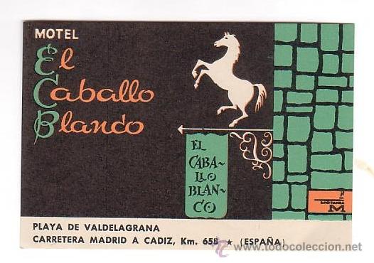 Etiquetas antiguas: Etiqueta Hotel - HOTEL EL CABALLO BLANCO-PLAYA DE VALDELAGRANA - VER LAS DOS -CADIZ