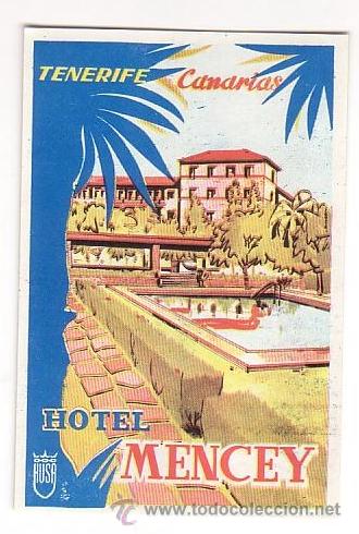 Etiquetas antiguas: Etiqueta Hotel-  CADENA HUSA EN CANARIAS- 1975-1989- HOTEL  MENCY  112 x 75
