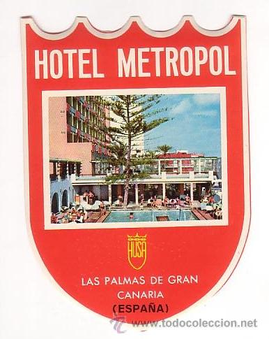 Etiquetas antiguas: Etiqueta Hotel-  CADENA HUSA EN CANARIAS- 1985-1989- HOTEL METROPOL 1 -LAS PALMAS DE G. CANARIAS