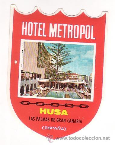 Etiquetas antiguas: Etiqueta Hotel- CADENA HUSA EN CANARIAS- 1985-1989- HOTEL METROPOL 2 -LAS PALMAS -