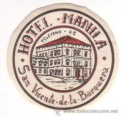 Etiquetas antiguas: Etiqueta Hotel   CANTABRIA-.-  HOTEL MANILA - SAN VICENTE DE LA BARQUERA -DIAMETRO 92 mm