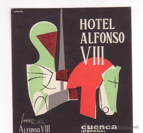 Etiquetas antiguas: Etiqueta Hotel - ESPA&Ntilde;A- HOTEL ALFONSO VIII - CUENCA-MEDIDAS 125 X 120 mm