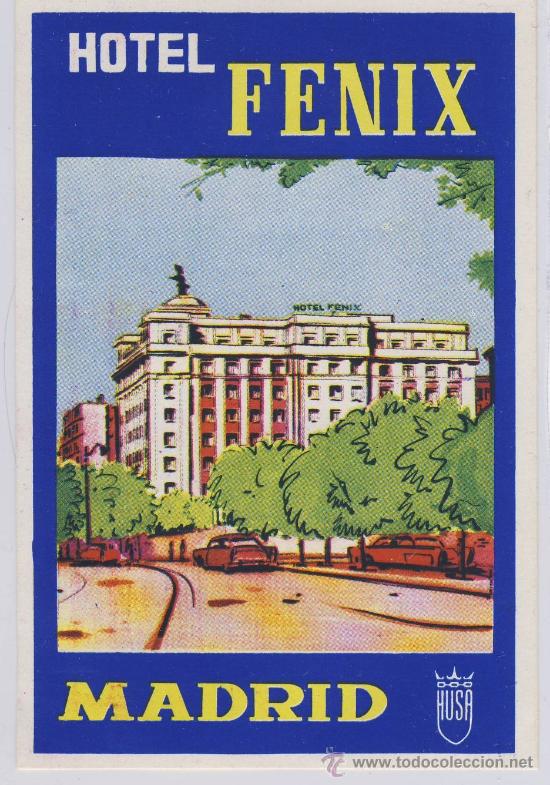 Etiquetas antiguas: Etiqueta Hotel- CADENA HUSA- 1975-1989- HOTEL FENIX 120x 75 2&ordf; EPOCA ILUSTRACION