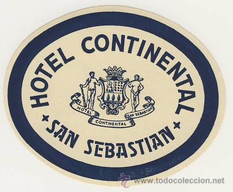 Etiquetas antiguas: Etiqueta Hotel -HOTEL CONTINENTAL -SAN SEBASTIAN- GUIPUZCUA-