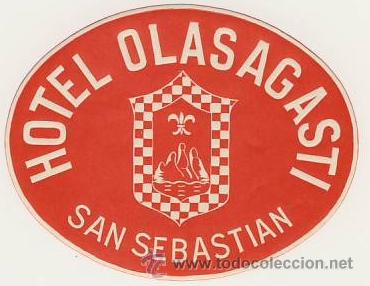 Etiquetas antiguas: Etiqueta Hotel -ESPA&Ntilde;A -HOSTAL OLASAGASTI-SAN SEBASTIAN- GUIPUZCUA-Medida 90 X 65 mm