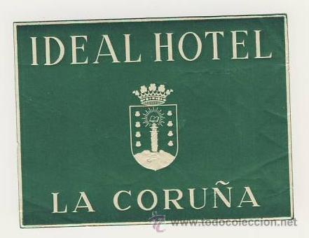 Etiquetas antiguas: Etiqueta Hotel -ESPA&Ntilde;A-HOTEL  IDEAL-LA CORU&Ntilde;A -Medida 98 X 75 mm